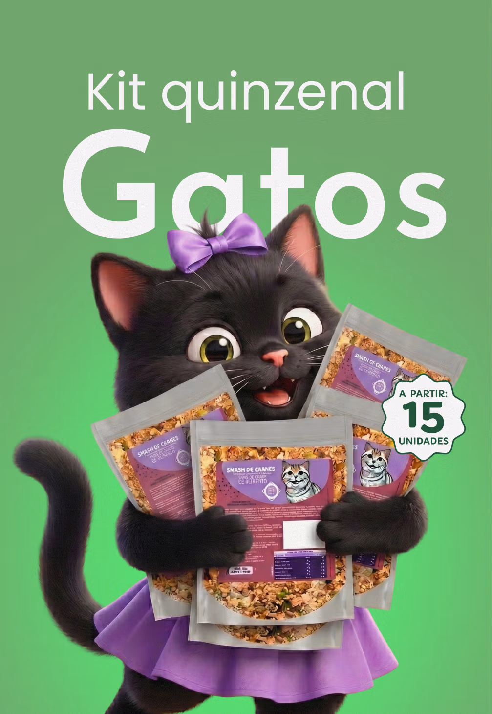 Kit Quinzenal - Gatos